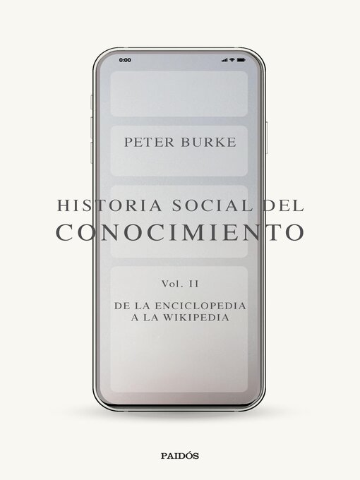 Title details for Historia social del conocimiento Volume II by Peter Burke - Wait list